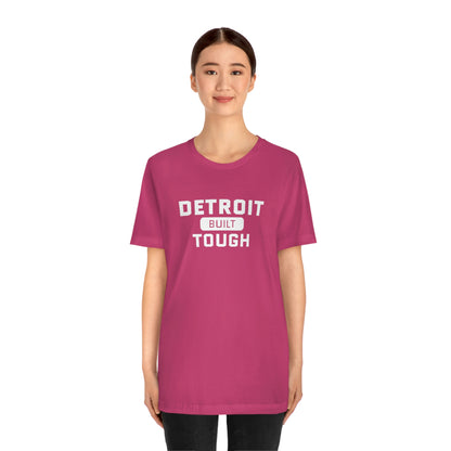 'Built Detroit Tough' T-Shirt | Unisex Standard Fit