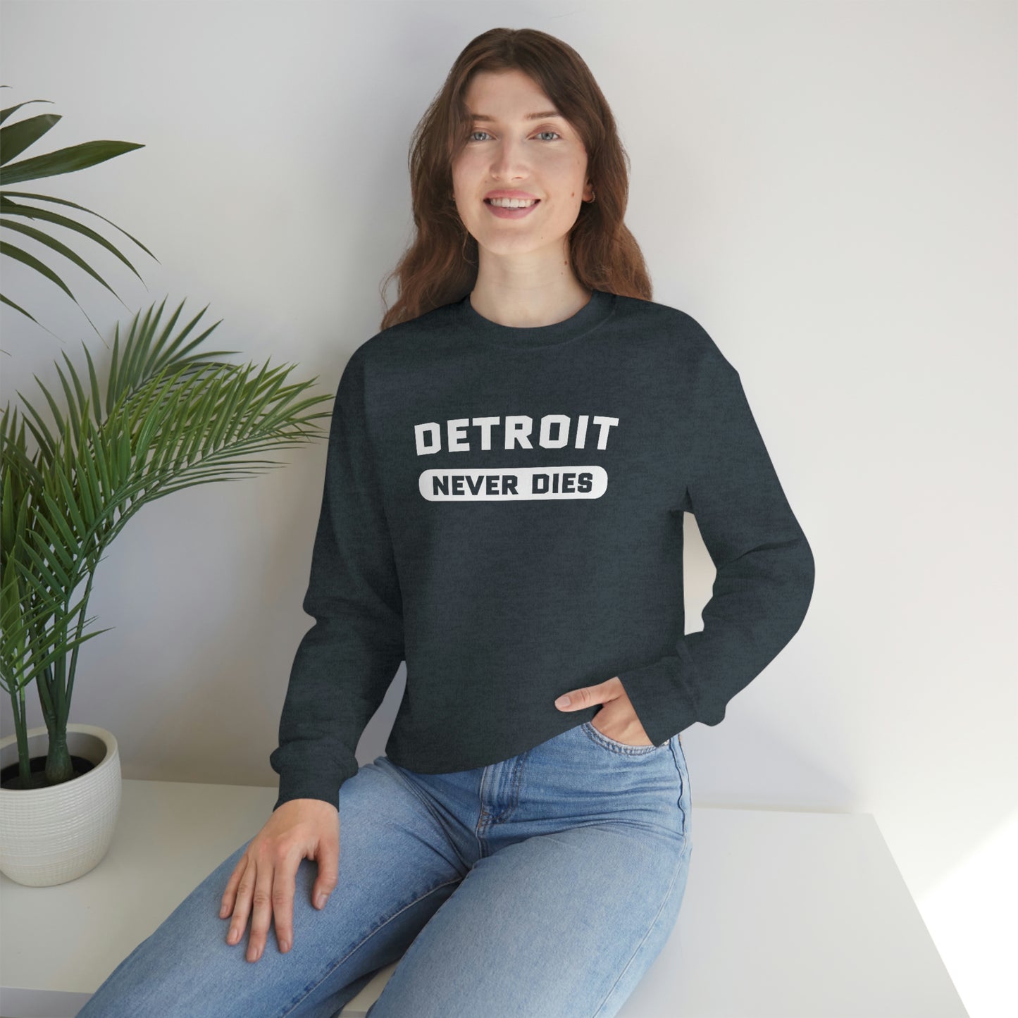 'Detroit Never Dies' Sweatshirt | Unisex Standard