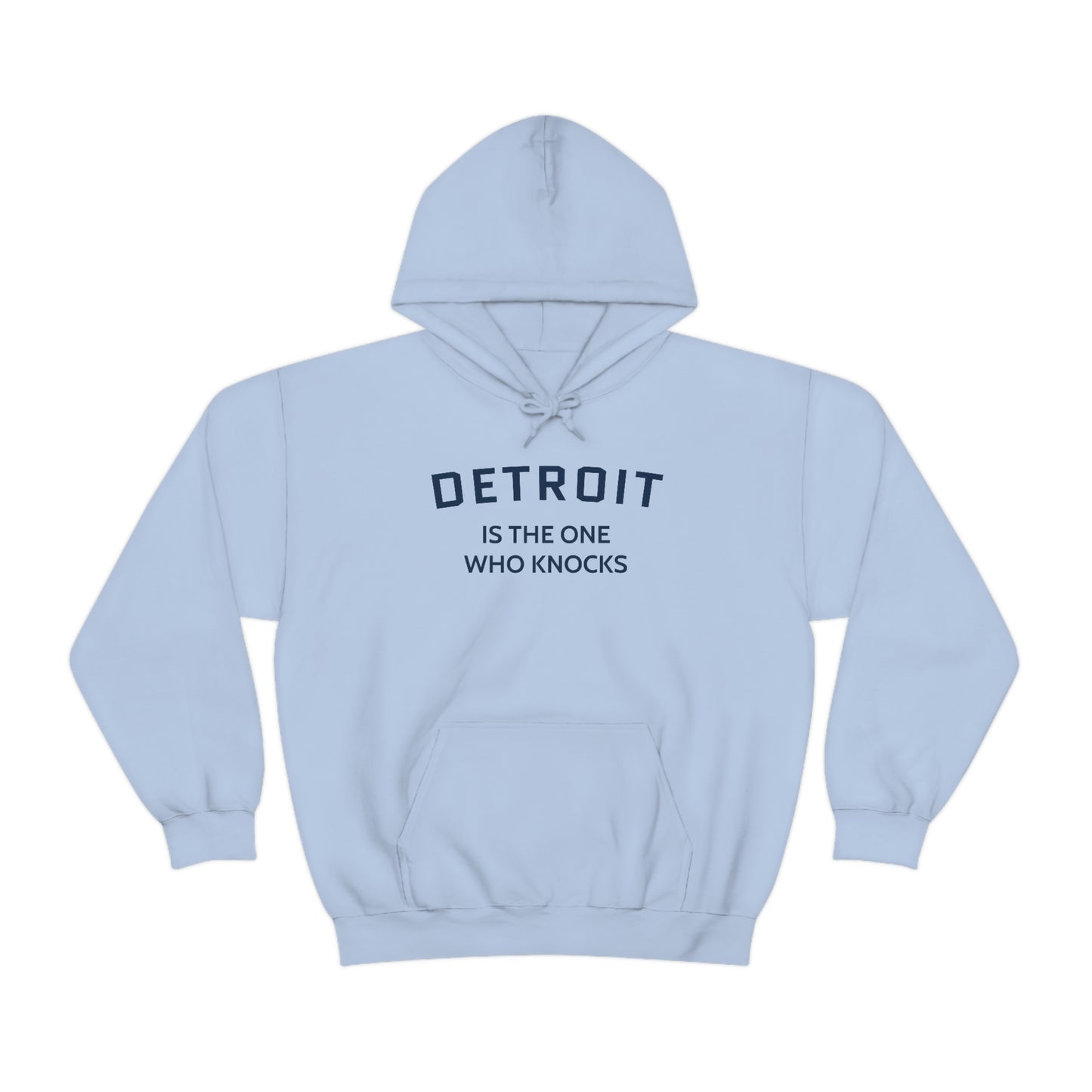 'Detroit Is The One Who Knocks'  Hoodie | Unisex Standard