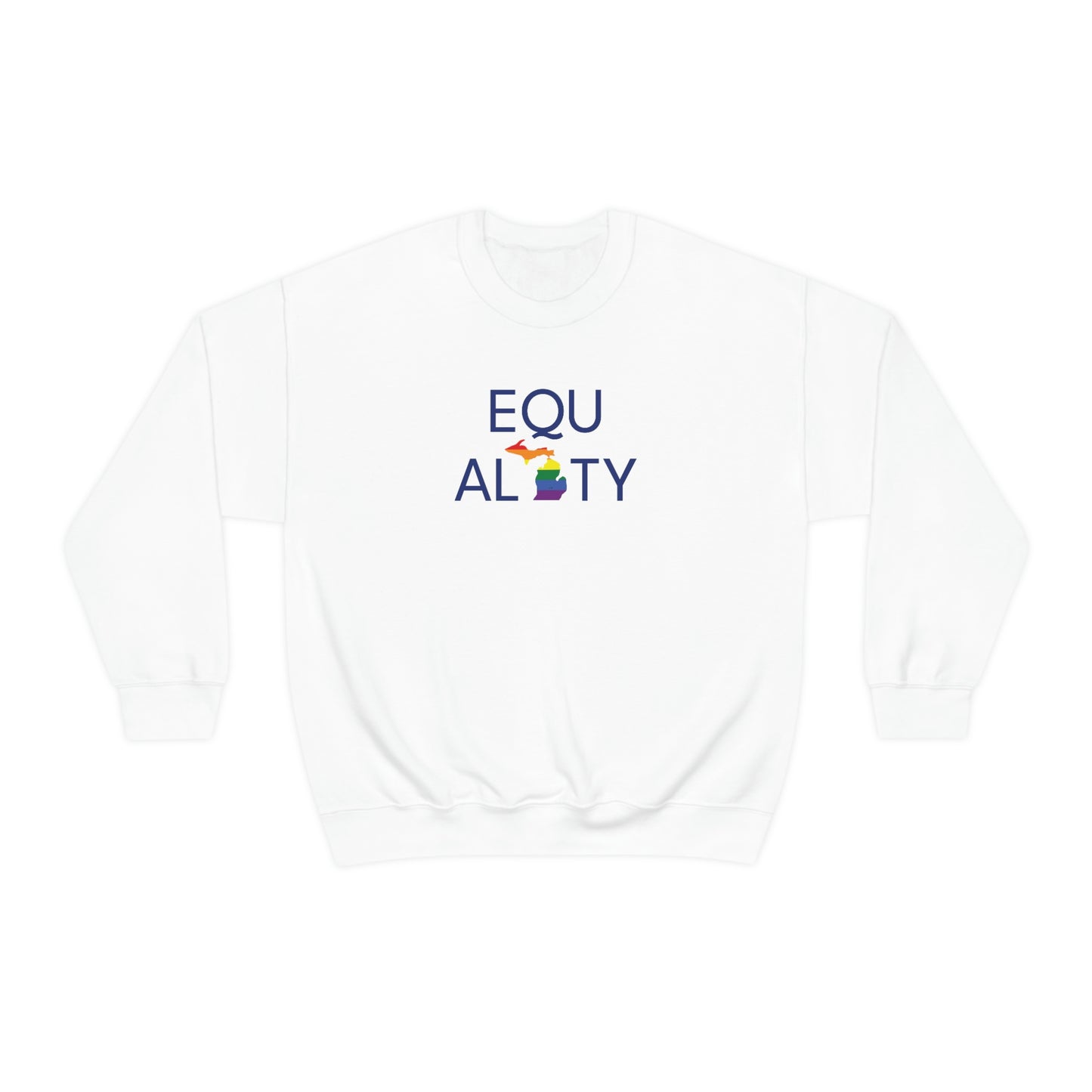 Michigan 'Equality' Sweatshirt | Unisex Standard