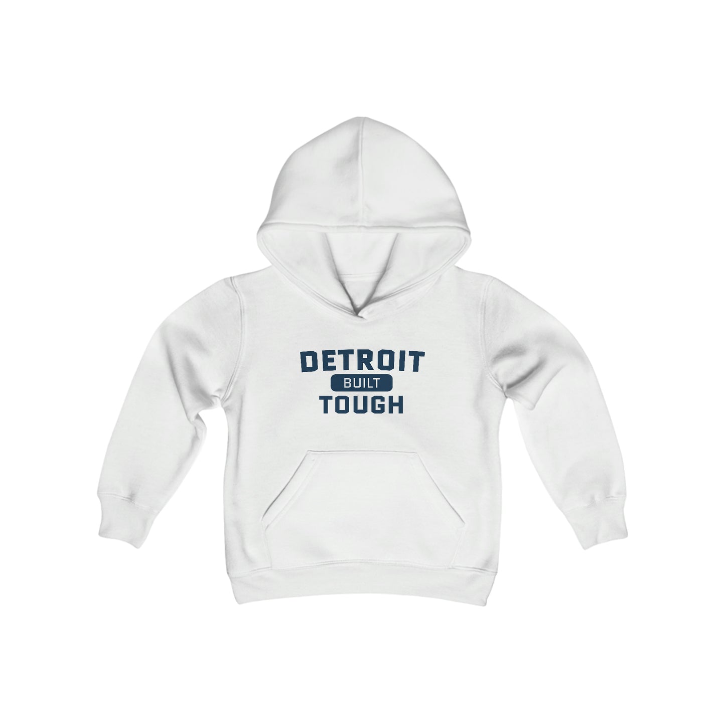 'Built Detroit Tough' Hoodie | Unisex Youth