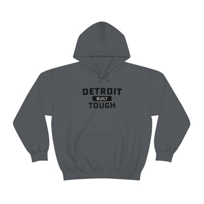 'Built Detroit Tough' Hoodie | Unisex Standard