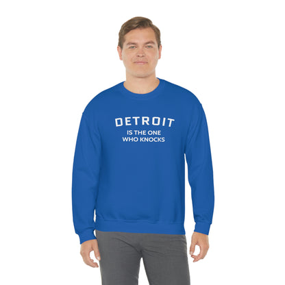 'Detroit is the One Who Knocks' Sweatshirt | Unisex Standard