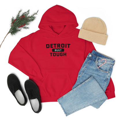 'Built Detroit Tough' Hoodie | Unisex Standard