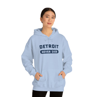 'Detroit Never Dies' Hoodie | Unisex Standard