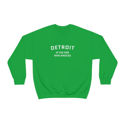 'Detroit is the One Who Knocks' Sweatshirt | Unisex Standard