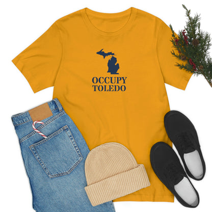 'Occupy Toledo' T-Shirt (w/ Corrected Michigan Outline) | Unisex Standard Fit