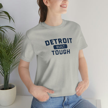 'Built Detroit Tough' T-Shirt | Unisex Standard Fit