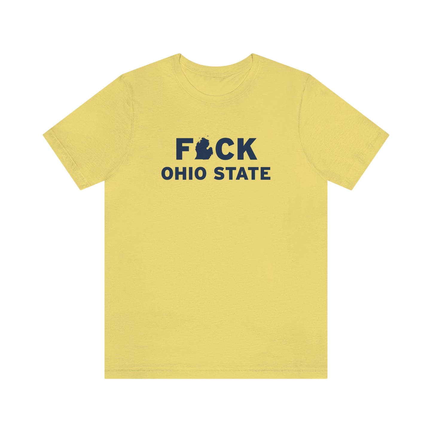 'F*CK Ohio State' T-Shirt | Unisex Standard Fit