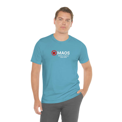 'MAOS Mothers Against Ohio State' T-Shirt | Unisex Standard Fit