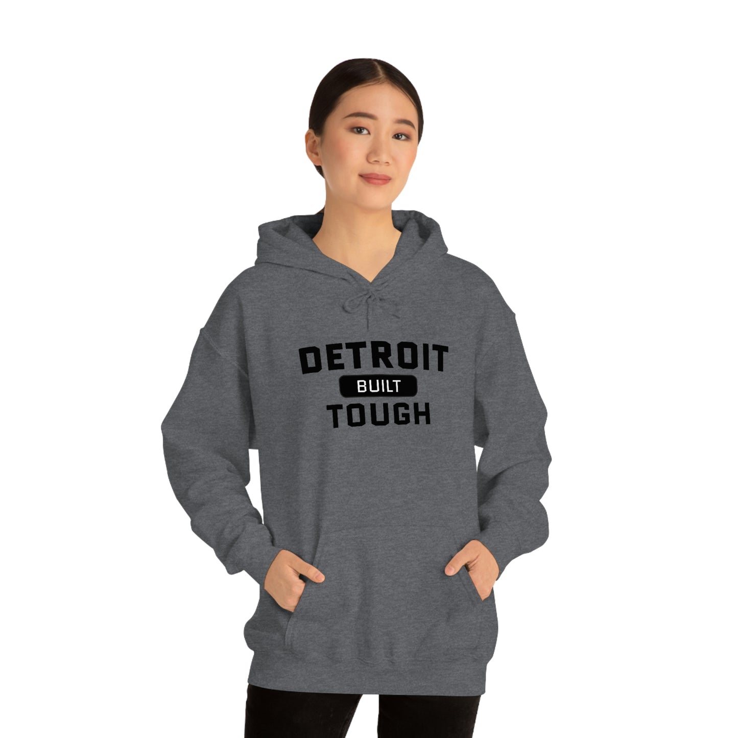 'Built Detroit Tough' Hoodie | Unisex Standard