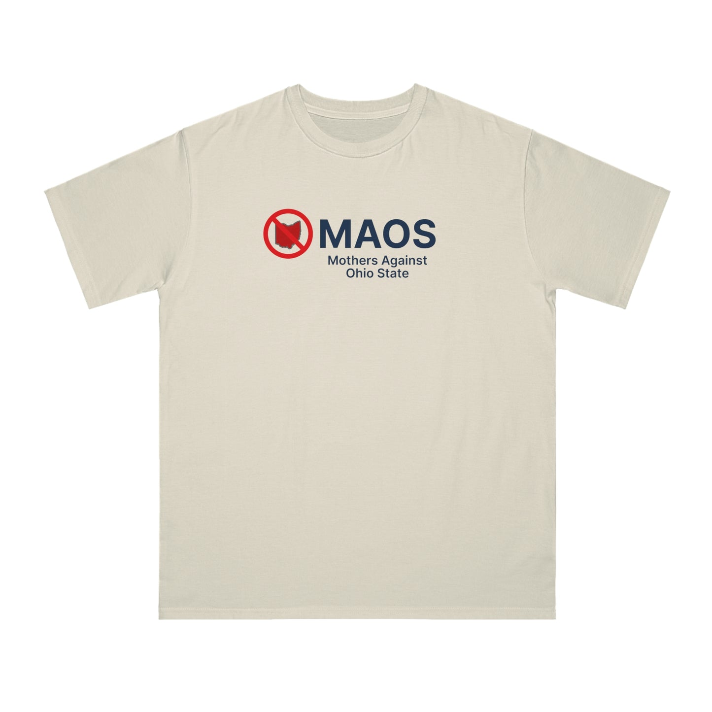 'MAOS Mothers Against Ohio State' T-Shirt (Non-Profit Parody) | Organic Unisex