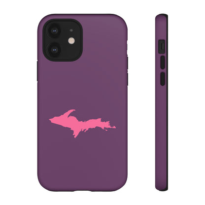 Michigan Upper Peninsula Tough Phone Case (Plum w/ Pink UP Outline) | Apple iPhone