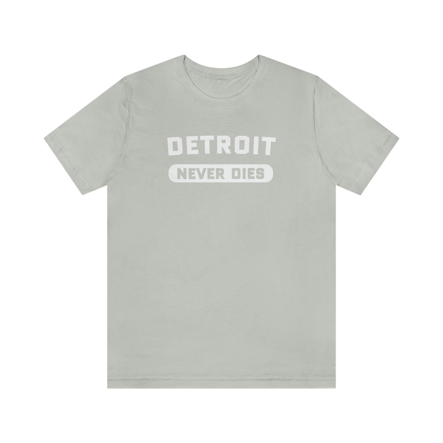 'Detroit Never Dies' T-Shirt | Unisex Standard Fit