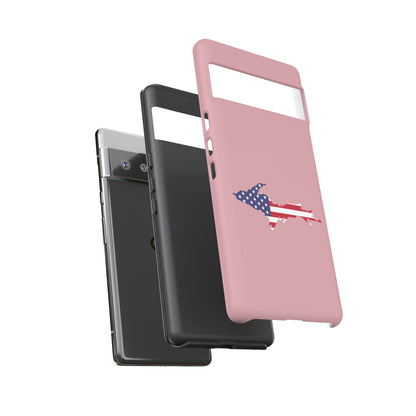 Michigan Upper Peninsula Tough Phone Case (Cherry Blossom Pink w/ UP USA Flag Outline) | Samsung & Pixel Android