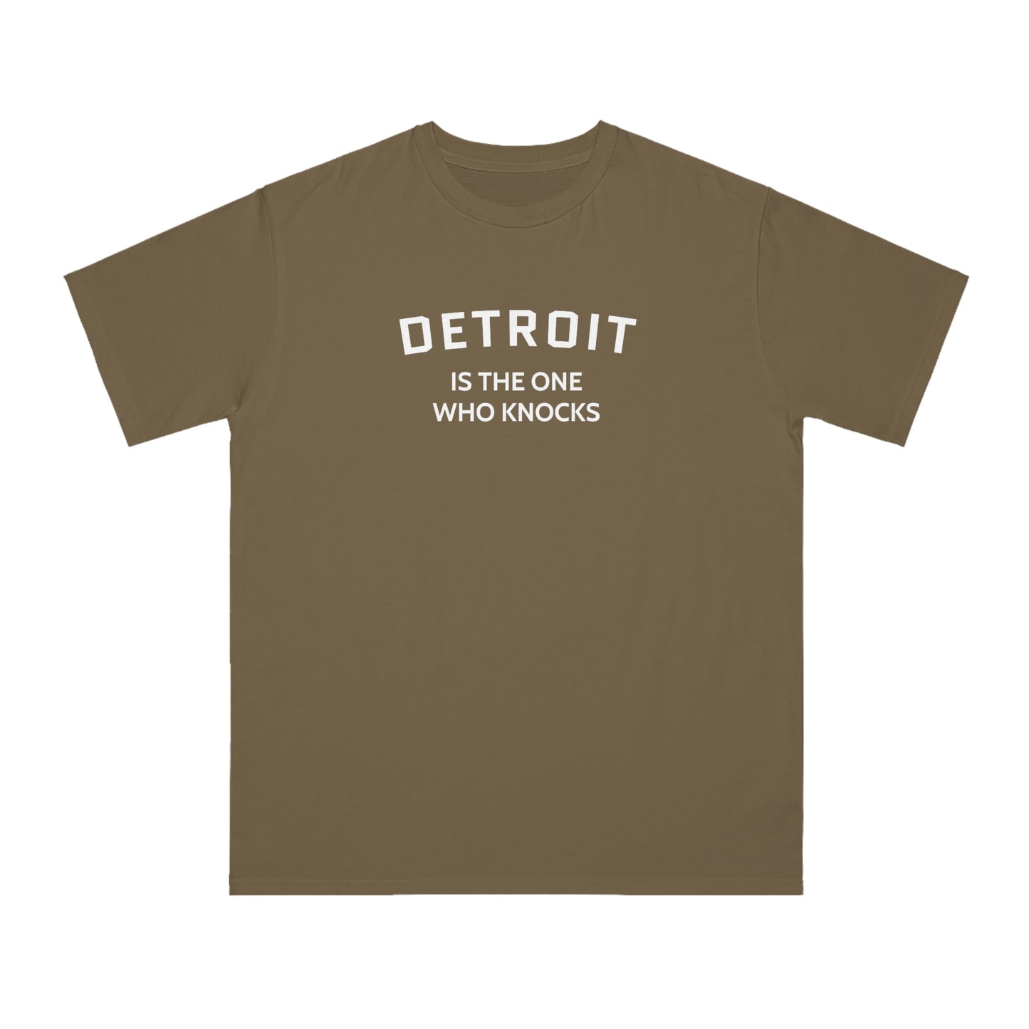 'Detroit is the One Who Knocks' T-Shirt | Organic Unisex