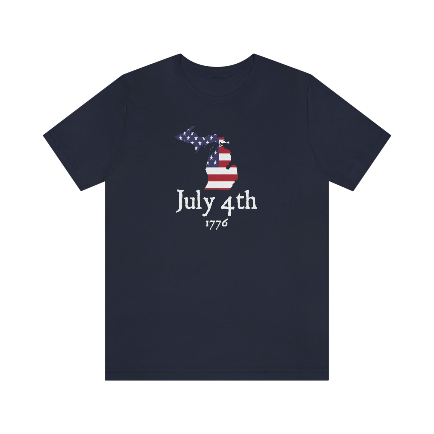 Michigan 'July 4th 1776' T-Shirt (Patriot Font w/ MI USA Outline) | Unisex Standard Fit