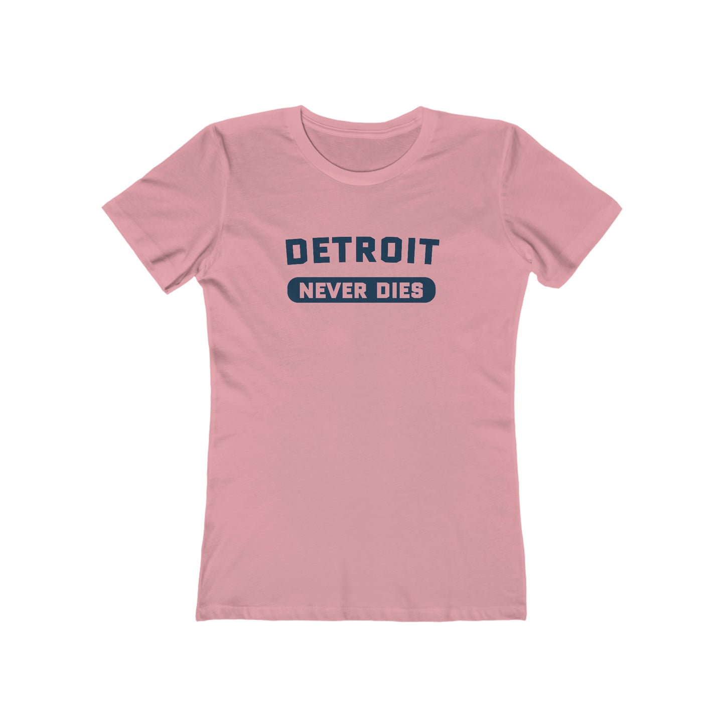 'Detroit Never Dies' T-Shirt | Women's Boyfriend Cut