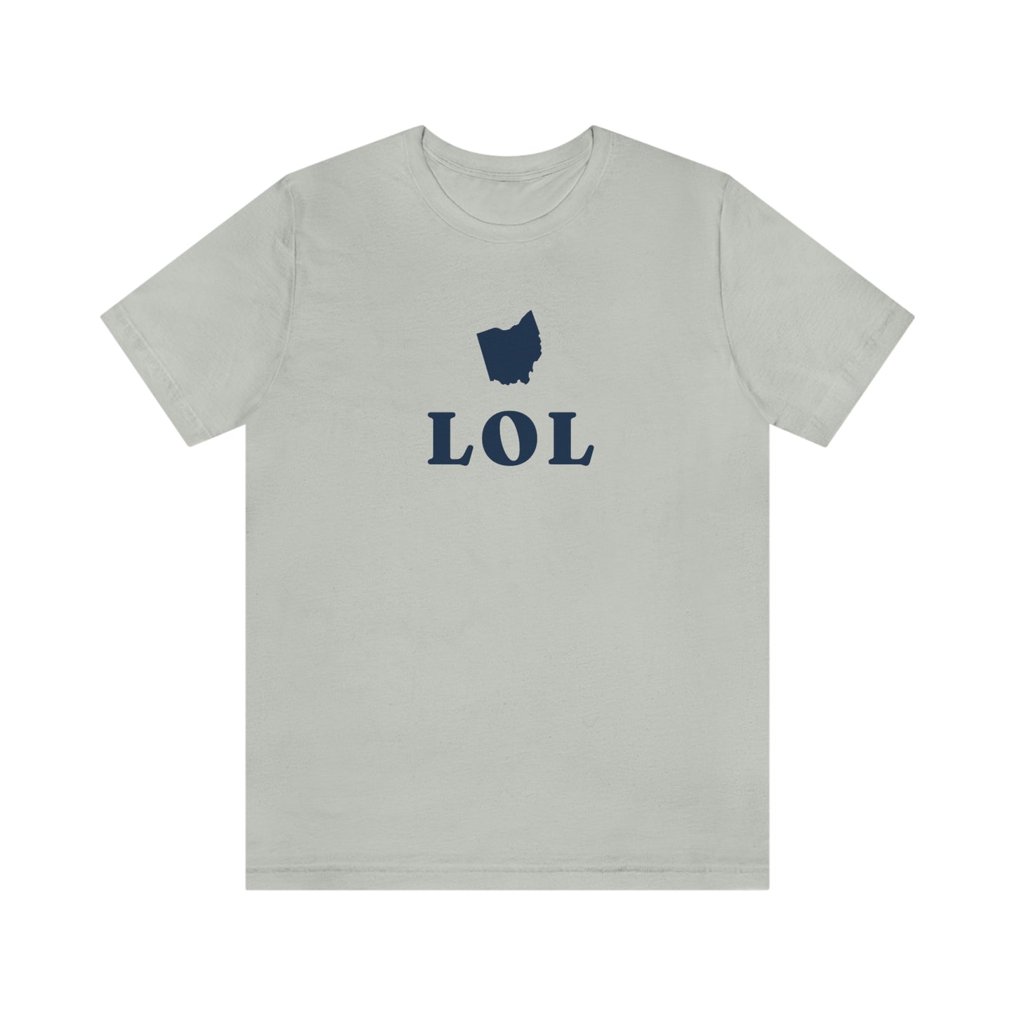 'LOL' Ohio T-Shirt | Unisex Standard Fit