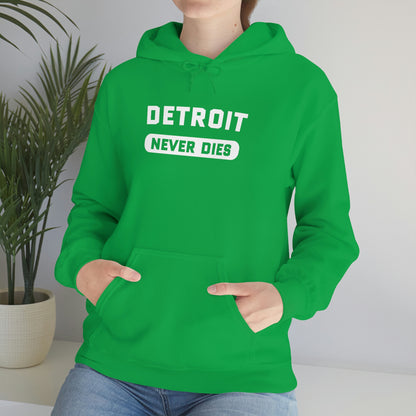 'Detroit Never Dies' Hoodie | Unisex Standard