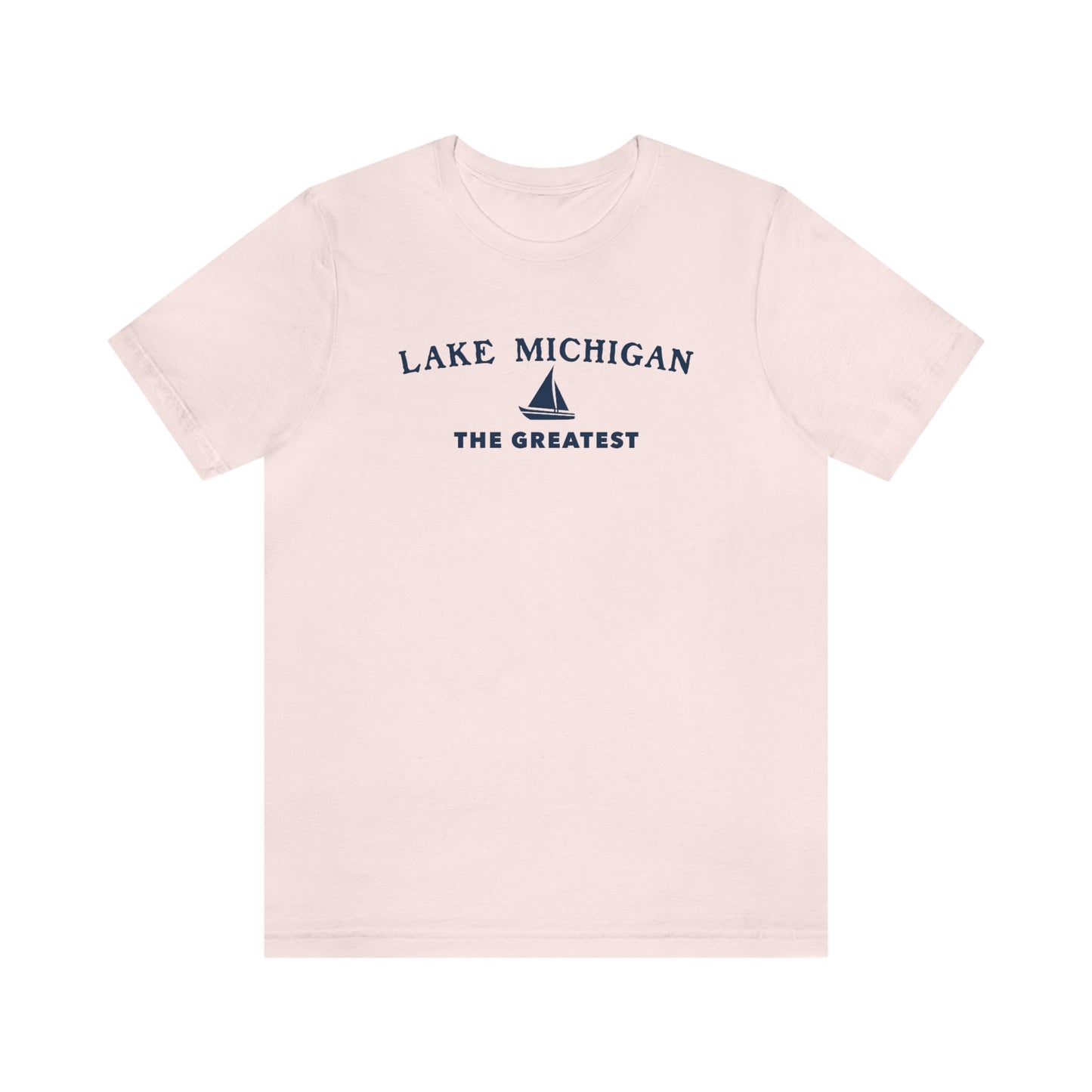 'Lake Michigan The Greatest' T-Shirt (w/Sailboat Outline) | Unisex Standard Fit