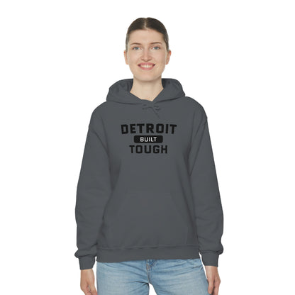 'Built Detroit Tough' Hoodie | Unisex Standard