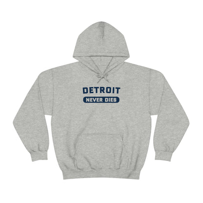 'Detroit Never Dies' Hoodie | Unisex Standard