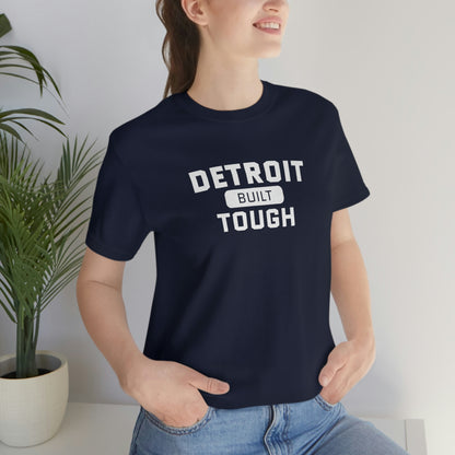 'Built Detroit Tough' T-Shirt | Unisex Standard Fit