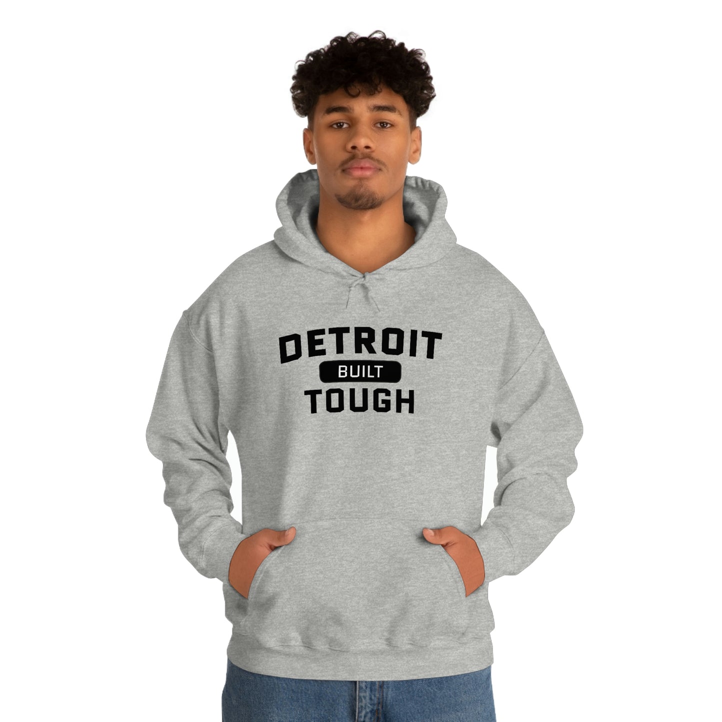 'Built Detroit Tough' Hoodie | Unisex Standard