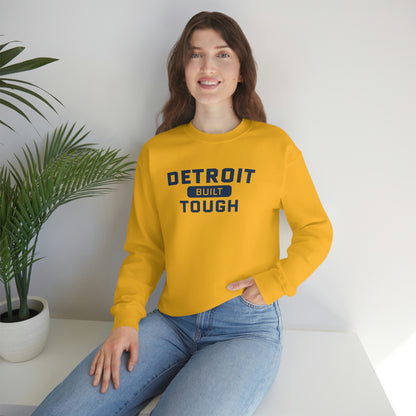 'Built Detroit Tough' Sweatshirt | Unisex Standard