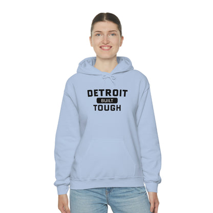 'Built Detroit Tough' Hoodie | Unisex Standard