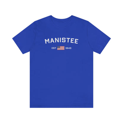 'Manistee EST 1840' T-Shirt (w/USA Flag Outline) | Unisex Standard Fit