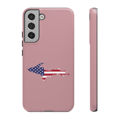 Michigan Upper Peninsula Tough Phone Case (Cherry Blossom Pink w/ UP USA Flag Outline) | Samsung & Pixel Android