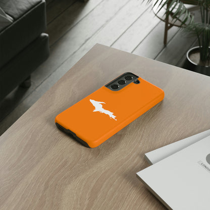 Michigan Upper Peninsula Tough Phone Case (Orange w/ UP Outline) | Samsung & Pixel Android