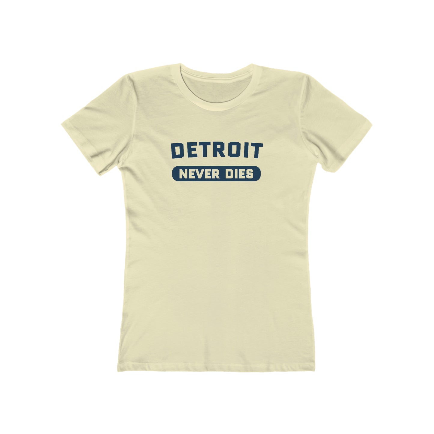 'Detroit Never Dies' T-Shirt | Women's Boyfriend Cut