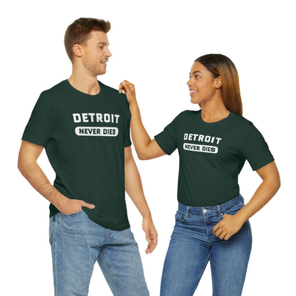 'Detroit Never Dies' T-Shirt | Unisex Standard Fit