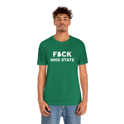 'F*CK Ohio State' T-Shirt | Unisex Standard Fit