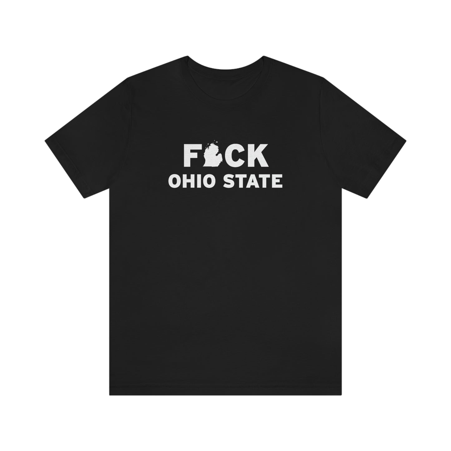 'F*CK Ohio State' T-Shirt | Unisex Standard Fit