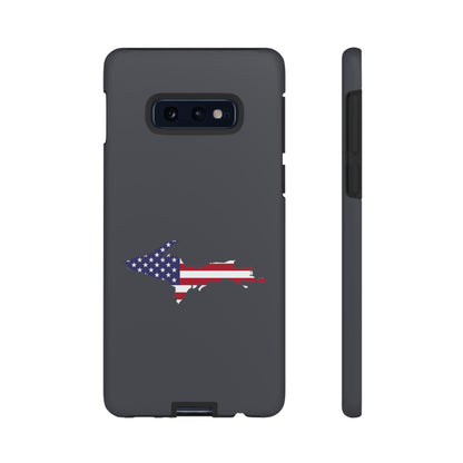 Michigan Upper Peninsula Tough Phone Case (Iron Ore Grey w/ UP USA Flag Outline) | Samsung & Pixel Android