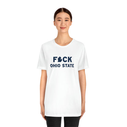 'F*CK Ohio State' T-Shirt | Unisex Standard Fit