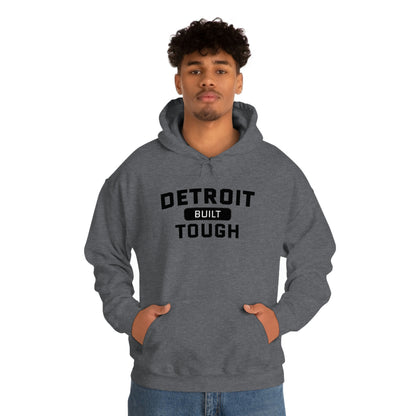 'Built Detroit Tough' Hoodie | Unisex Standard