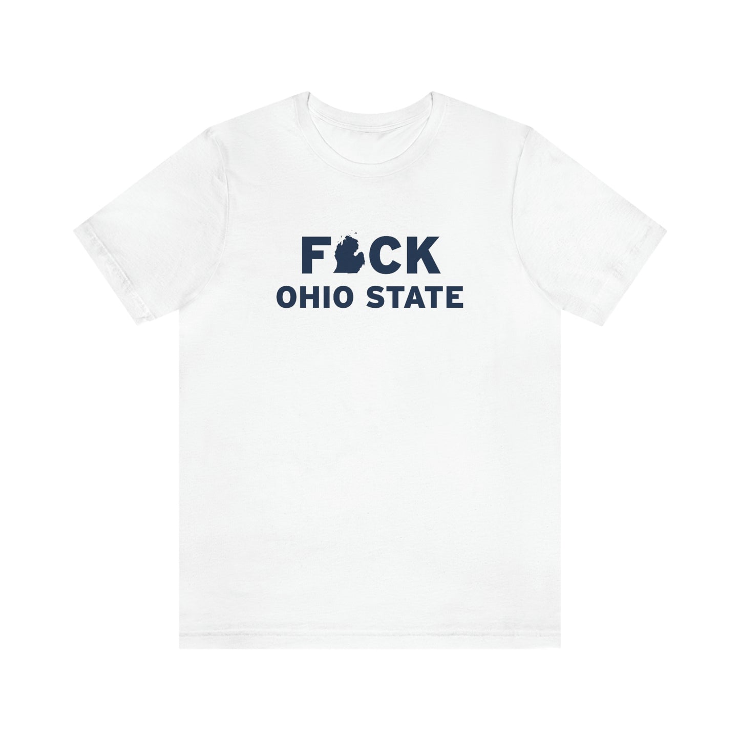 'F*CK Ohio State' T-Shirt | Unisex Standard Fit