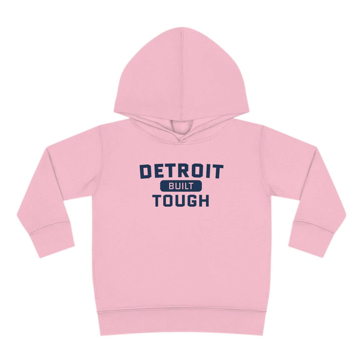 'Built Detroit Tough' Hoodie | Unisex Toddler