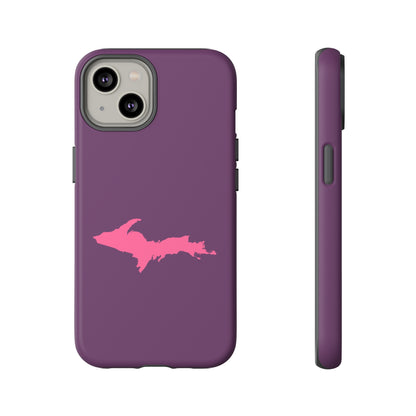 Michigan Upper Peninsula Tough Phone Case (Plum w/ Pink UP Outline) | Apple iPhone