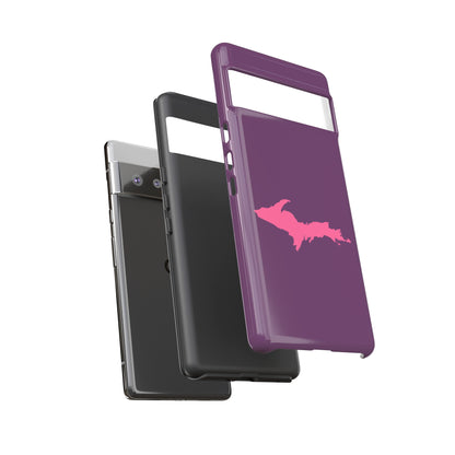 Michigan Upper Peninsula Tough Phone Case (Plum w/ Pink UP Outline) | Samsung & Pixel Android