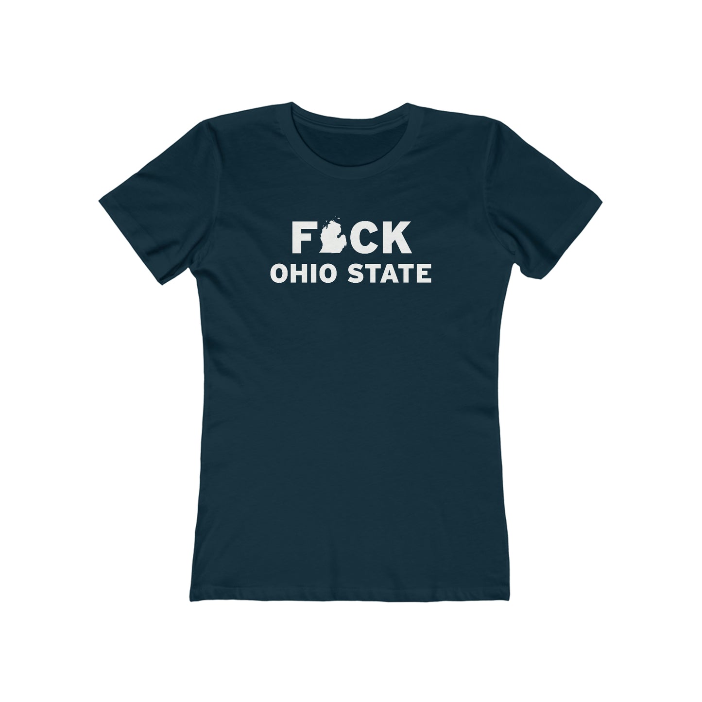 'F*uck Ohio State' T-Shirt | Women's Boyfriend Cut