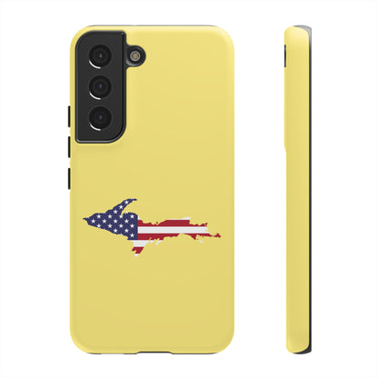 Michigan Upper Peninsula Tough Phone Case (Yellow Cherry Color w/ UP USA Flag Outline) | Samsung & Pixel Android