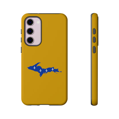 Michigan Upper Peninsula Tough Phone Case (Gold w/ UP Quebec Flag Outline) | Samsung & Pixel Android