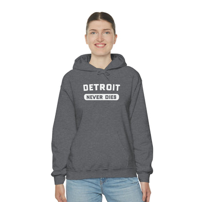 'Detroit Never Dies' Hoodie | Unisex Standard