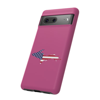 Michigan Upper Peninsula Tough Phone Case (Apple Blossom Pink w/ UP USA Flag Outline) | Samsung & Pixel Android